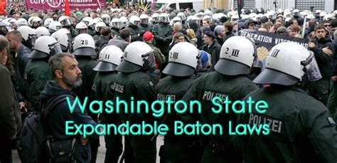 In Massachusetts, New York and Washington D. . Are expandable batons legal in washington state